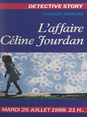 cover image of L'affaire Céline Jourdan
